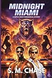 Midnight Miami