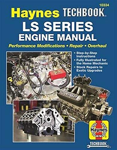 CHEVROLET LS SERIES ENGINE TECHBOOK - PERFORMANCE MODIFICATIONS, ...