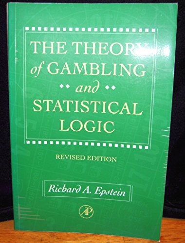 The Theory Of Gambling And Statistical Logic, Revised Edition