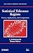Statistical Tolerance Regions: Theory, Applications, and Computation