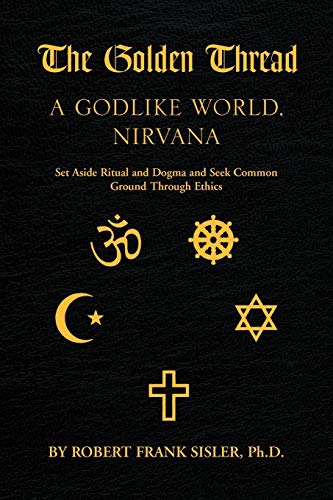 The Golden Thread: A Godlike World, Nirvana