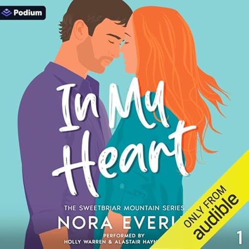 In My Heart Audiolibro Por Nora Everly arte de portada