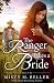 The Ranger Takes a Bride (Texas Rancher Trilogy Book 2)