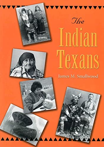 The Indian Texans (Texans All)