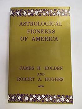 Paperback Astrological Pioneers of America Book