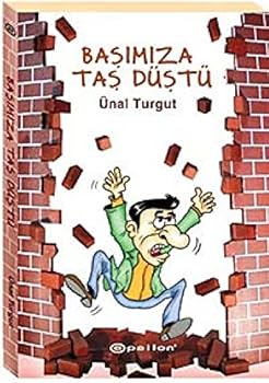 Paperback Basimiza Tas Dustu [Turkish] Book