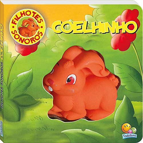 Filhotes Sonoros II: Coelhinho: