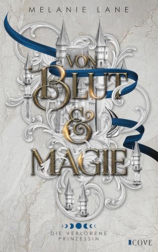 Von Blut & Magie (Die...