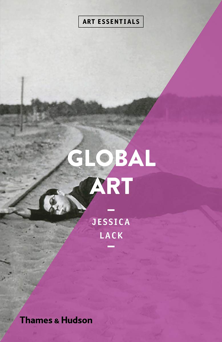 Global Art: Theories, Methods and Practice
