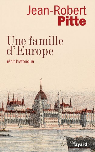 Télécharger Une famille d'Europe : Récit historique (Divers Histoire) livre En ligne