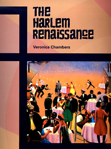 The Harlem Renaissance - Chambers, Veronica