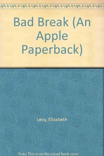 Bad Break (Gymnasts) 0590421956 Book Cover