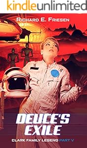 Deuce''s Exile (Clark Family Legend Book 5)