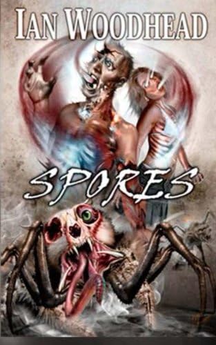 Spores Paperback – July 13, 2013