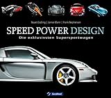  Speed Power Design: Die exklusivsten Supersportwagen