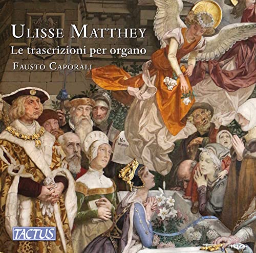 Matthey: Le Trascrizioni Per Organo