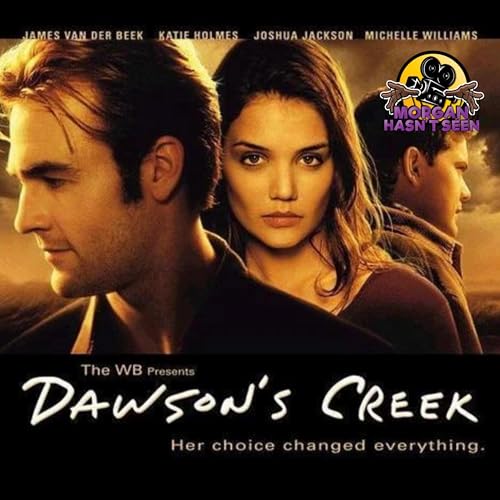 Page de couverture de Discovering Dawson's Creek: Back To Reality | Morgan Hasn't Seen TV