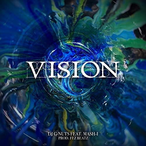  VISION (feat. MASH-I) [Explicit]