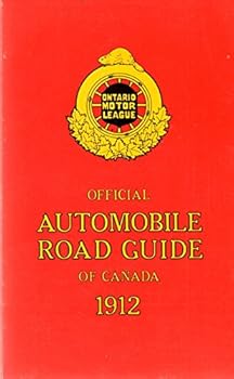 Paperback Ontario Motor League Official Automobile Road Guide of Canada 1912 Book