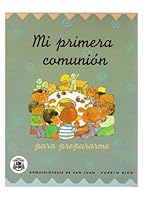 Mi Primera Comunion: para prepararme (y para recordar) 8434851431 Book Cover