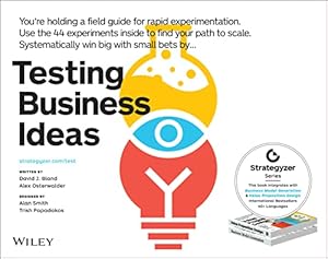 Book cover Testing Business Ideas: A Field Guide for Rapid Experimentation