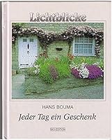 Jeder Tag ein Geschenk. 387729958X Book Cover