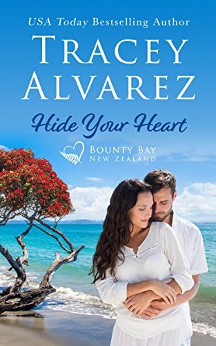 Hide Your Heart: A Small Town Romance (Bounty Bay Series Book 1)