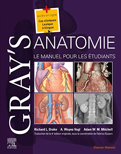  Gray\'s Anatomie: Le manuel pour les étudiants