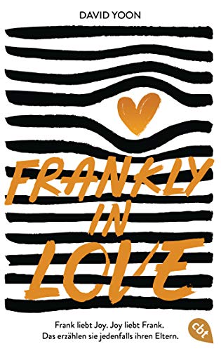 Frankly in Love: Frank liebt Joy. Joy liebt Frank. Das erzählen sie jedenfalls ihren Eltern. für 2,95 EUR bei Amazon Bild: Frankly in Love: Frank liebt Joy. Joy liebt Frank. Das erzählen sie jedenfalls ihren Eltern. für 2,95 EUR bei Amazon