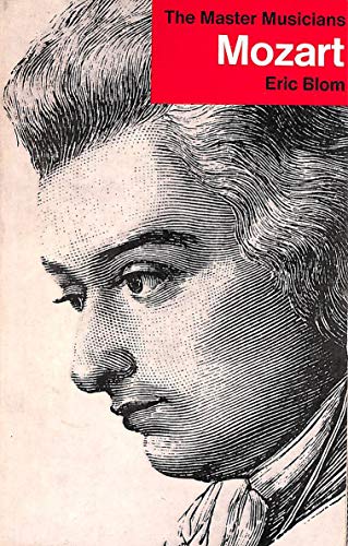 Mozart (The Master musicians series) 0460021559 Book Cover