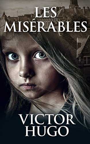 Télécharger Les Mis‚rables (English Edition) Francais PDF