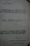  Les Demi-Vierges