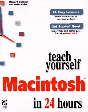 Buy Teach Yourself Macintosh in 24 Hours (Sams Teach Yourself) — BookShops.in