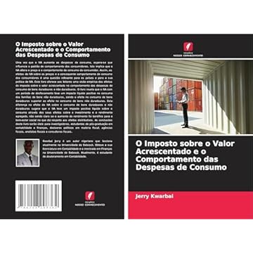 Capa do livro O Imposto sobre o Valor Acrescentado e o Comportamento das Despesas de Consumo