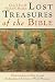 Lost Treasures of the Bible: Understanding the Bible through Archaeological Artifacts in World Museums