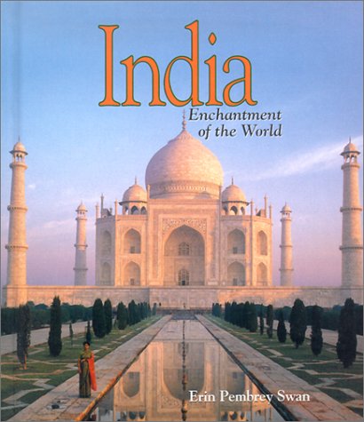 India (Enchantment of the World Second Series)
