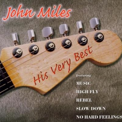 The Very Best of John Miles