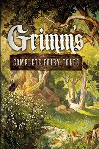 Grimm'S Complete Fairy Tales