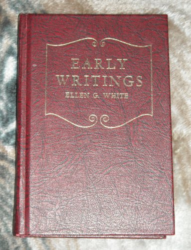 Early Writings of Ellen G. White B0006AQLHK Book Cover