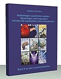  Kartenlegen ausführlich erklärt - Deutungen und Legungen mit den 40 mystischen Lenormandkarten: Band 6 zu den Lenormandkarten