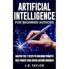 Artificial Intelligence for Beginner Authors Audiolibro Por J.E. Taylor arte de portada