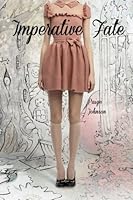 Imperative Fate 130073924X Book Cover