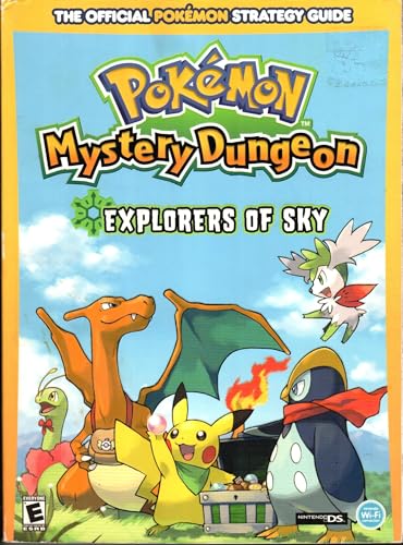 Pokemon Mystery Dungeon: Explorers of Sky: Prima Official Game Guide