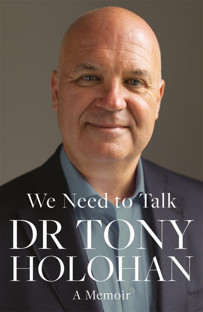 We Need to Talk: The Number 1 Bestseller: SHORTLISTED FOR THE IRISH BOOK AWARDS 2023 – Biography of the Year