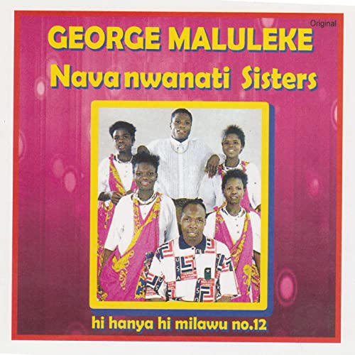 Play Hi Hanya Hi Milawu No 12 By George Maluleke Nava Nwanati Sisters play-hi-hanya-hi-milawu-no-12-by-george-maluleke-nava-nwanati-sisters