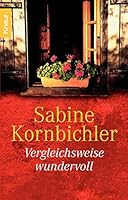 Vergleichsweise wundervoll 342662530X Book Cover
