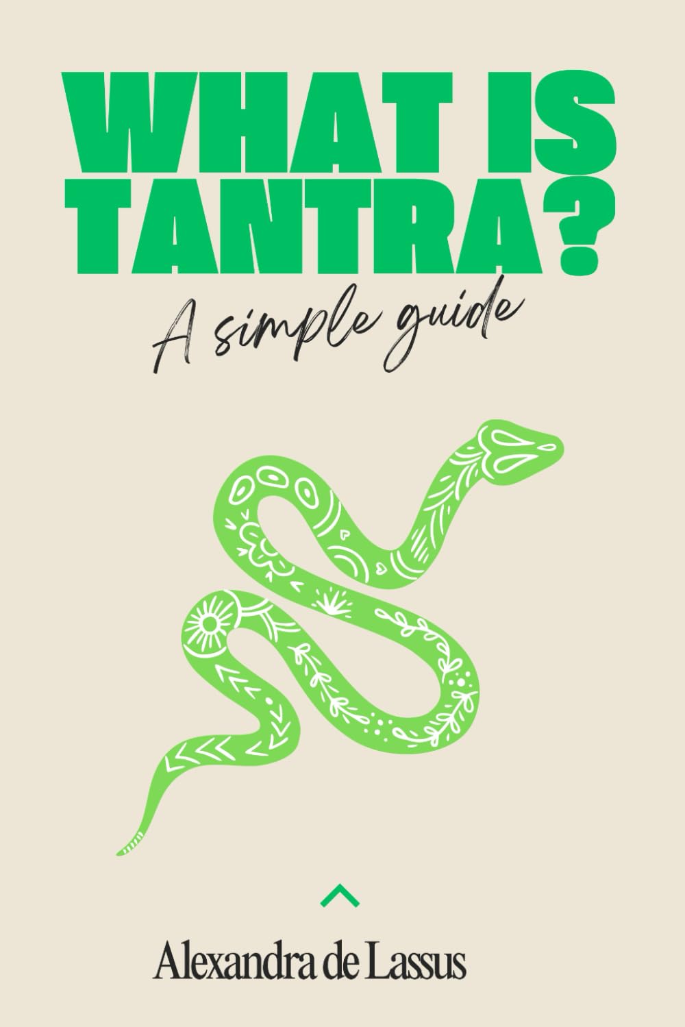 What is Tantra ?: A simple guide