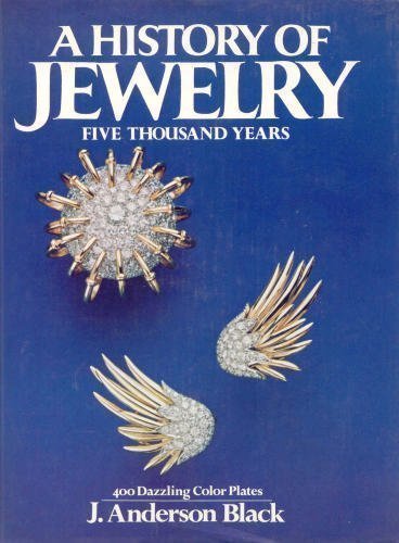 A History of Jewelry: Five Thousand Years