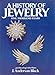 A History of Jewelry: Five Thousand Years