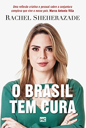 O Brasil tem cura:
